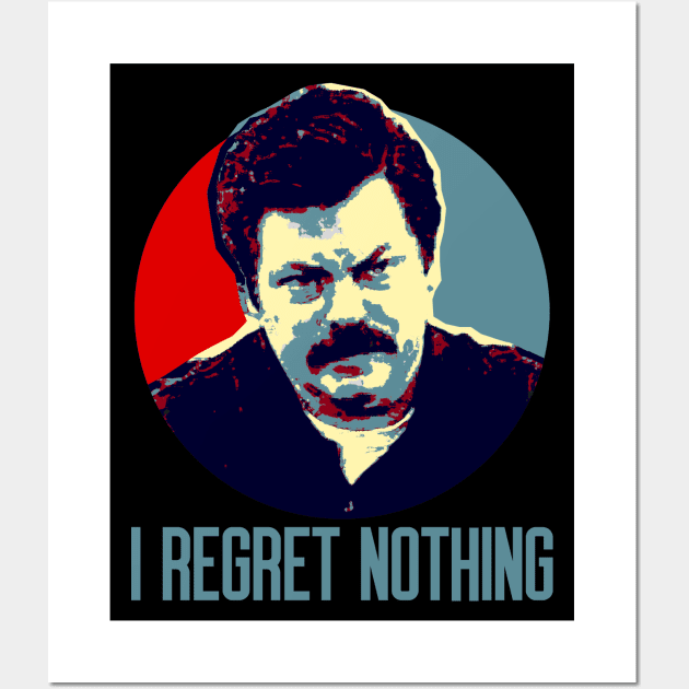I Regret Nothing Wall Art by OcaSign